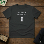 Silence is a Move Chess Shirt
