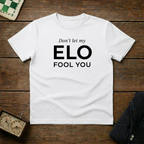 Don't Let My ELO Fool You Chess Shirt