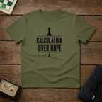 Calculation Over Hope Chess Shirt