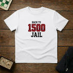 Back to 1500 Jail Chess Shirt